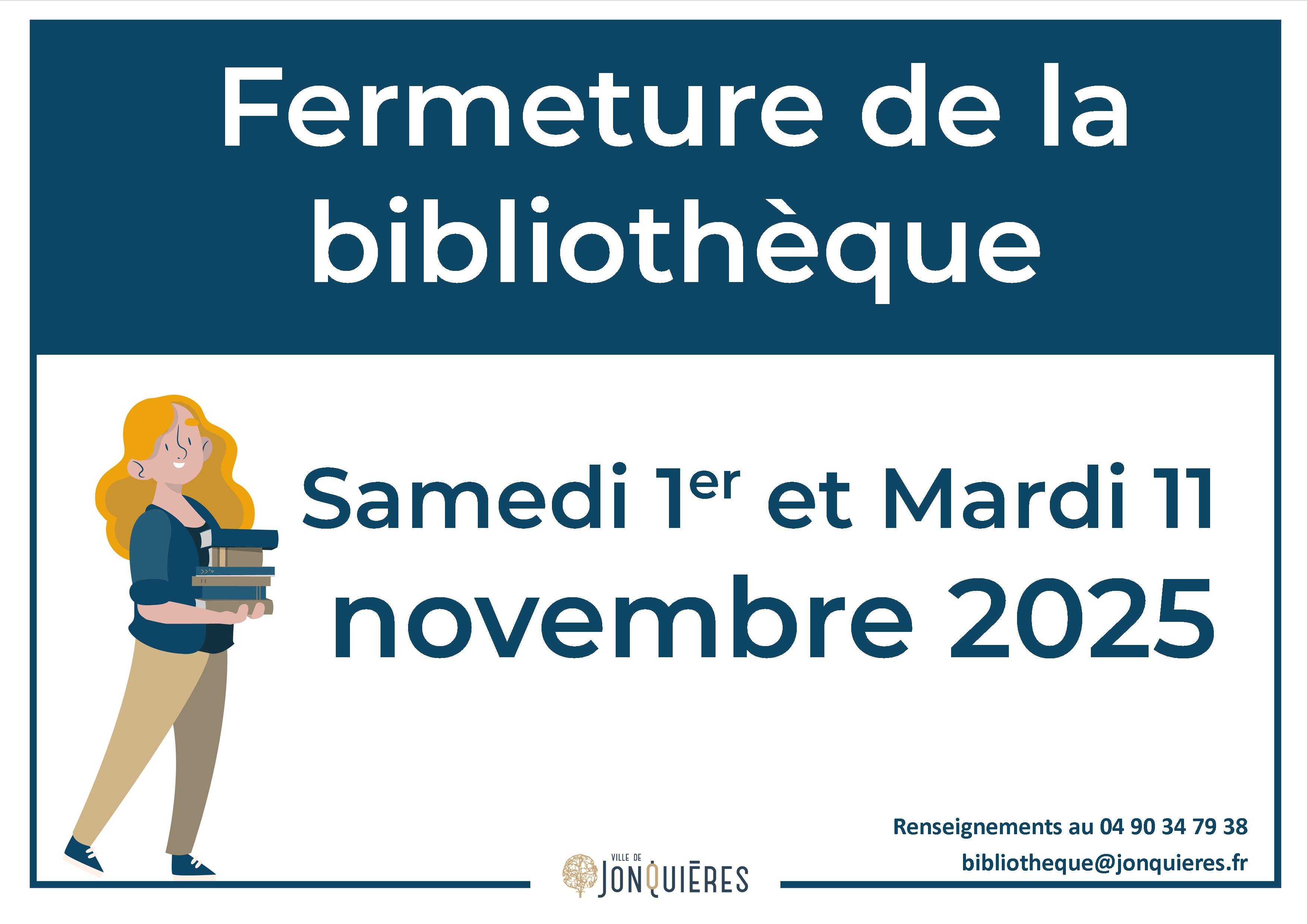 fermeture de la bibliotheque novembre 2025
